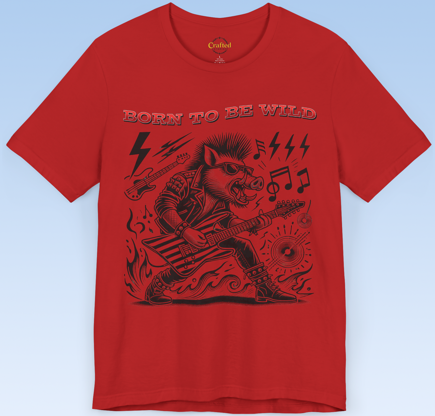 Born to be Wild; Wild Pig Unisex Rock `n` Roll T- Shirt