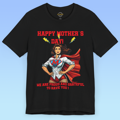 Mother`s day Supermom – Our Everyday Hero Tee, women Jersey Short Sleeve T shirt