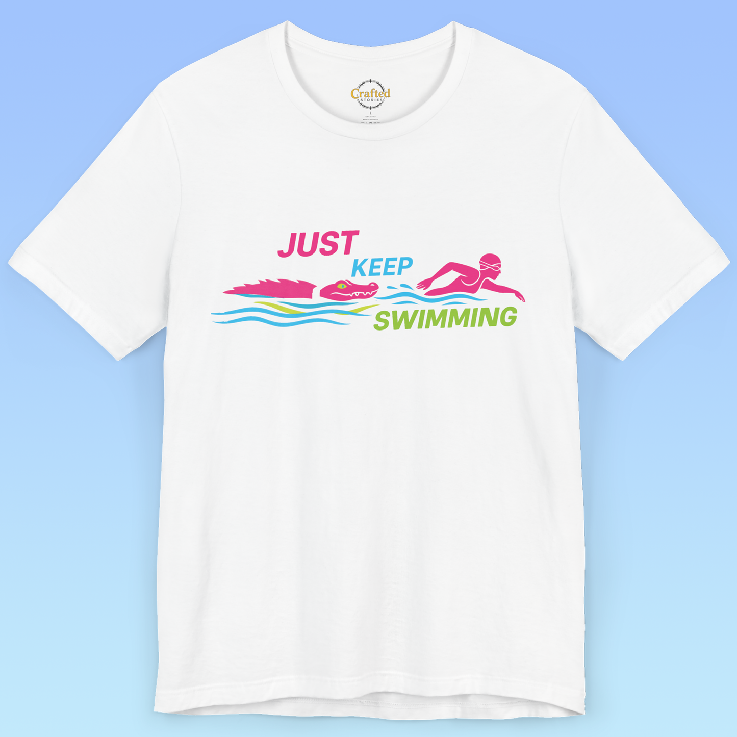 Just Keep Swimming – Humorous Women's Sports Short Sleeve T shirt