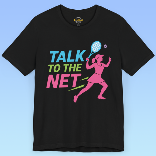 Talk to the Net- Tennis Short Sleeve T-shirt