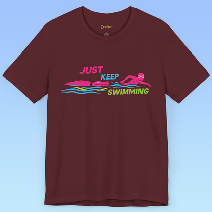 Just Keep Swimming – Humorous Women's Sports Short Sleeve T shirt