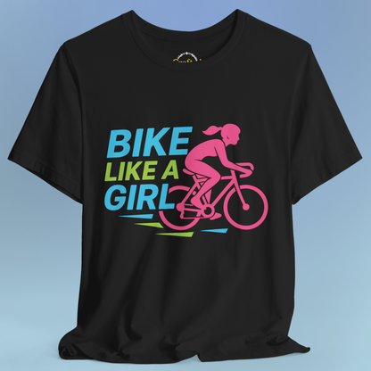 Bike like a Girl- Short Sleeve T- shirt