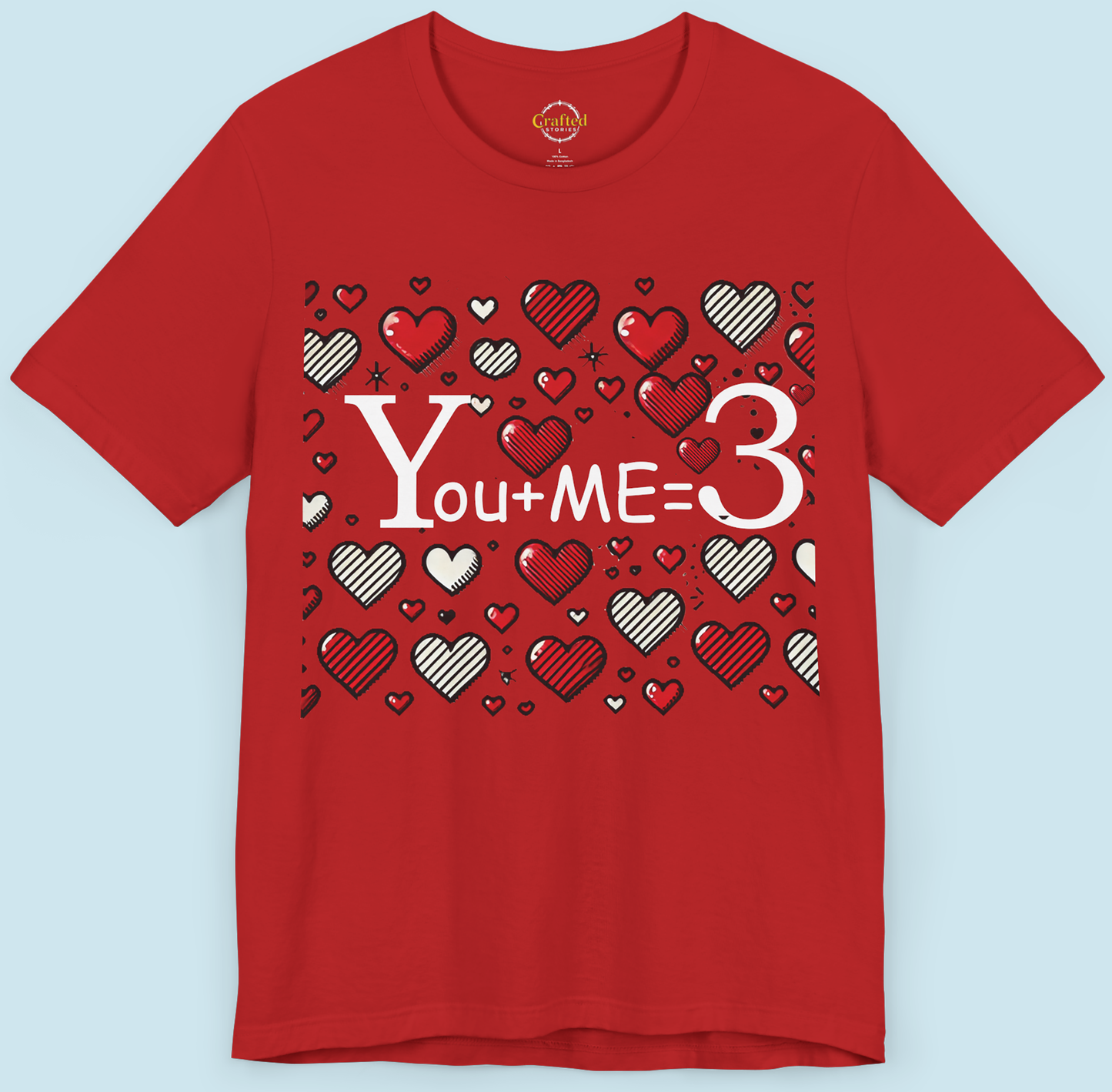 You + Me = 3 | Valentine's Day Special Tee Unisex Jersey Short Sleeve T- shirt