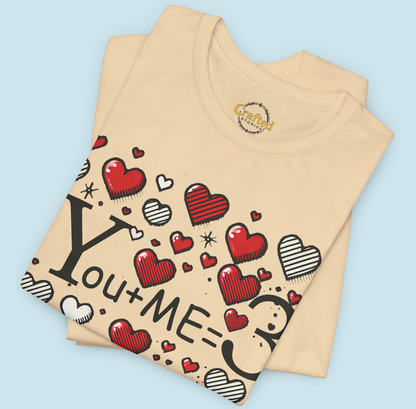 You + Me = 3 | Valentine's Day Special Tee Unisex Jersey Short Sleeve T- shirt