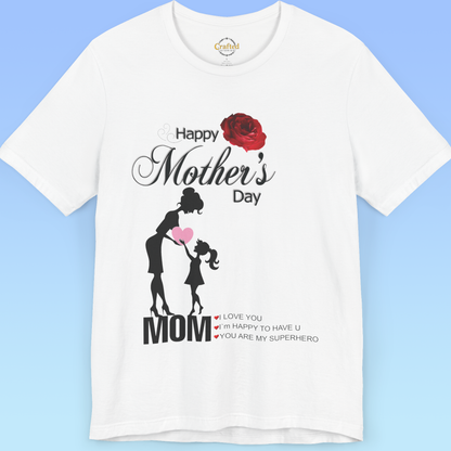 Mother`s Day, Thank You, Mom – Strong, Busy, Loved, Women Tee,  Jersey Short Sleeve T shirt